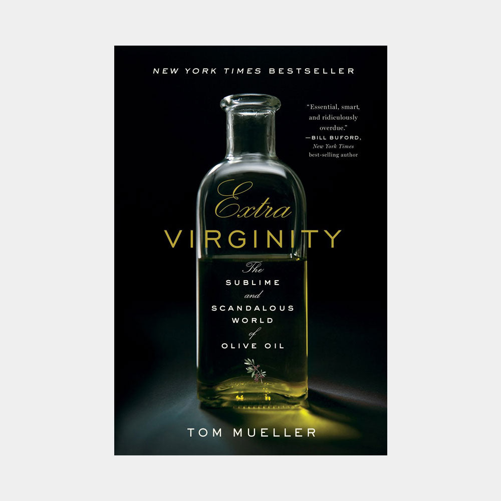 Extra Virginity by Tom Mueller – LBI Olive Oil & Vinegar Co.